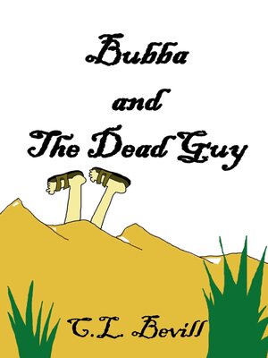cover image of Bubba and the Dead Guy